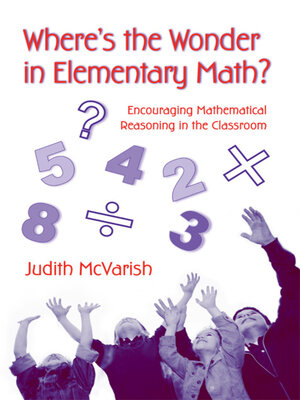 cover image of Where's the Wonder in Elementary Math?